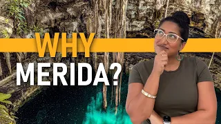 Why is everyone moving to Merida Mexico?