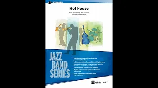 Hot House, by Tadd Dameron / arr. Mike Kamuf - Score & Sound