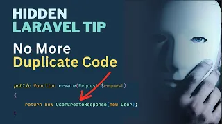 Laravel Hidden Feature - Responsable Interface - No More Duplicate Code