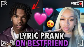 LIL BABY - “California Breeze” | LYRIC PRANK ON BESTFRIEND 💕 **GONE WRONG**