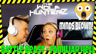 BATTLE BEAST - Familiar Hell (OFFICIAL VIDEO) THE WOLF HUNTERZ Jon and Dolly Reaction