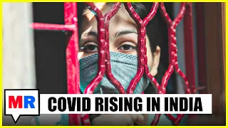 India Suffering Devastating, Terrifying Rise in COVID Cases