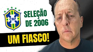 Copa do Mundo: Seleção Brasileira de 2006 foi um tremendo fiasco!