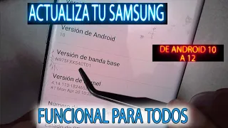 Si no actualiza tu SAMSUNG A OTRO ANDROID MIRA ESTE VIDEO Note 10 de ANDROID 10 A ANDROID 12