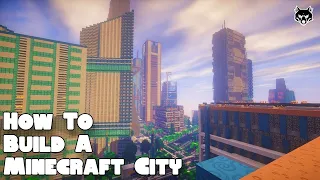 How to Build a Minecraft City | Full Movie | Guide For Everyone