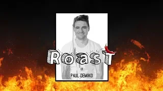 PVS Roast of Paul deMiko