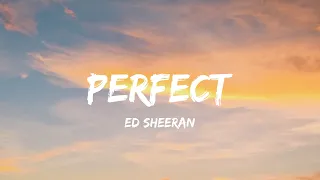 Ed Sheeran - Perfect (Lyrics) - Jelly Roll, David Kushner, Miley Cyrus, Morgan Wallen, Cody Johnson,