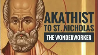 Akathist To Saint Nicholas The Wonderworker in English #orthodox #stnicholas #akathist