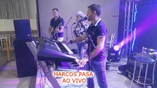 FICA AMOR AO VIVO MARCOS PASA