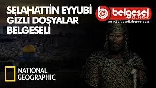 Selahaddin Eyyubi Gizemli Dosyalar Belgeseli - Türkçe Dublaj