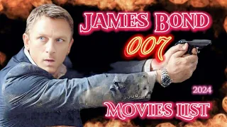 JAMES BOND 007 Full Movie Cinematic List (2024) | Daniel Craig Movies List