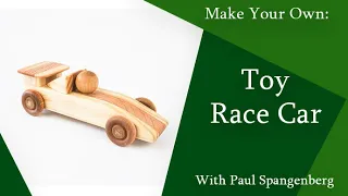 Make Your Own Wooden Toy Race Car Woodworking Tutorial