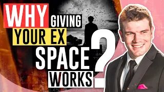 How To Give Your Ex Space So They Come Back To You