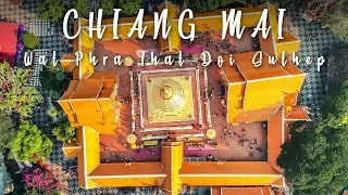 Wat Phra That Doi Suthep - Chiang Mai, Thailand I TravelFilms (2018)