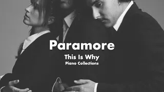 This Is Why ~ Piano Collections ~ Paramore (by Sam Yung)