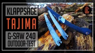 Bushcraft Säge TAJIMA G-SAW 240 |REVIEW|Survival|Zugsäge|Klappsäge|Japansäge