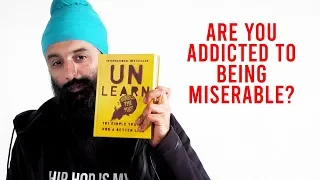 Are You Addicted to Misery?