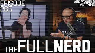 PC Gaming Constitution? Arrow Lake? Store Etiquette? & More | The Full Nerd ep. 265