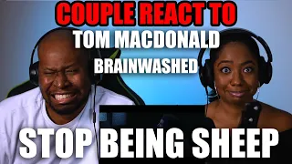 Couple React To Tom MacDonald - Brainwashed