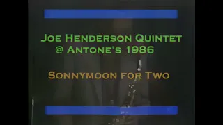 Joe Henderson Quintet - Sonnymoon for Two