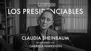 Claudia Sheinbaum en entrevista con Gabriela Warkentin para #Presidenciables