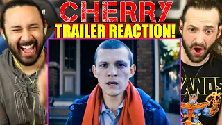 CHERRY | TRAILER - REACTION!! (Tom Holland | The Russo Brothers | Apple TV+)