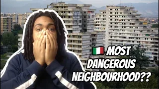 Le Vele di Scampia - Italy's Most Dangerous Neighbourhood (REACTION)