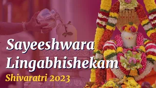Sayeeshwara Lingabhishekam | Shivaratri 2023 | Sree Rudram Ghanapatham | Vedic Chanting