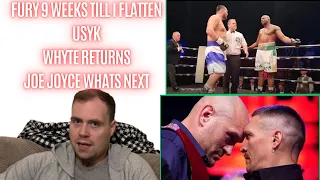 🤬 TYSON FURY 9 WEEKS TILL I FLATTEN USYK, DILLIAN WHYTE RETURNS HAMMER QUITS, JOE JOYCE IS BACK..!!