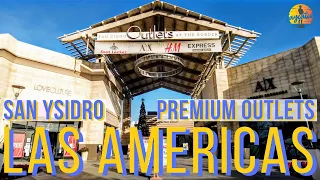 TOP THINGS TO DO AT LAS AMERICAS PREMIUM OUTLETS IN SAN YSIDRO | San Diego, California Travel Guide