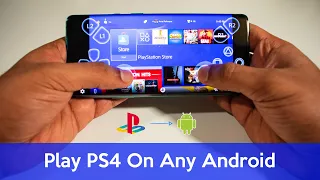 How to Play PS4 Games On Any Android Device | In-depth