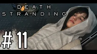 DEATH STRANDING [#11] - Delikatna Przesyłka... || GAMEPLAY PL