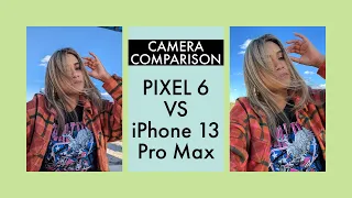 Camera Comparison: Pixel 6 vs iPhone 13 Pro Max