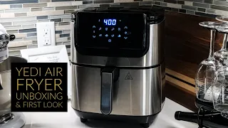 The BEST Air Fryer UNBOXING & First Looks | Yedi "Evolution"