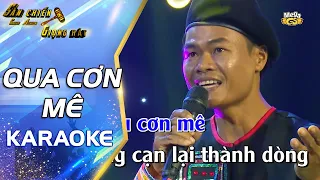 Qua Cơn Mê (Karaoke) | Beat Chuẩn Chất Lượng Cao