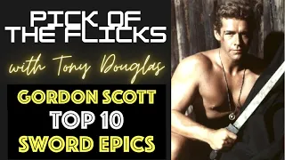 Gordon Scott Top 10 Sword Epics