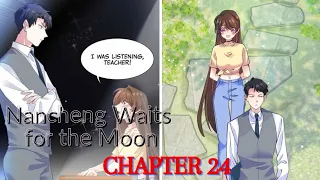 Nancheng Waits for the Moon Chapter 24 | Fei Nancheng, Doomed To Be Lonely | @LikeRead