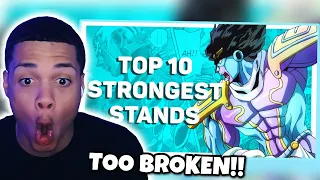 NON JOJO FAN REACTS TO Top 10 Strongest Stands In JoJo's Bizarre Adventure!!