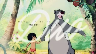 Mowgli & Baloo | Duo {mep part}