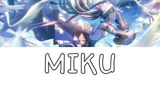 MIKU                  中、英文歌詞翻譯