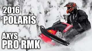 2016 Polaris AXYS Pro RMK 800