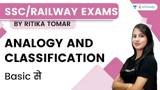 Analogy and Classification | Reasoning | SSC/Railway Exams | Ritika Ma'am | wifistudy