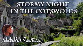 Stormy Night in the Cotswolds: 1-Hour Rainy Bedtime Story for Adults in the English Countryside