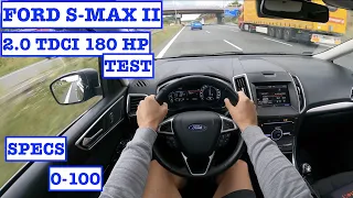 2015 Ford S MAX 2.0 TDCi 180HP | POV Test Drive | 0-100 | Interior & Exterior