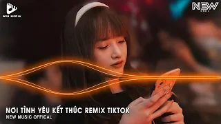 NƠI TÌNH YÊU KẾT THÚC REMIX - LẠC MẤT LỐI - LÀM SAO TÌM NHAU GIỮA MỘT TRỜI TRẮNG XÓA REMIX TIKTOK