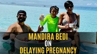 Mandira Bedi Opens On Delaying Pregnancy | SpotboyE