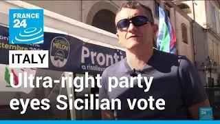 Italy parliament elections: Ultra-right party eyes Sicilian vote • FRANCE 24 English
