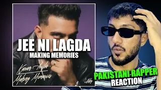 Pakistani Rapper Reacts to Jee Ni Lagda - Karan Aujla Making memories