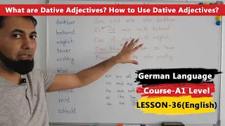 A1 German Course | Lesson 36 | German Dative Adjective | Dative Adjectives in German | English