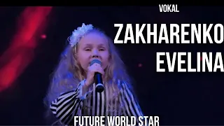 Эстрадный вокал|Захаренко Эвелина|Imagine |Future world star